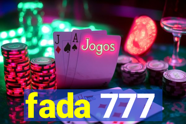fada 777